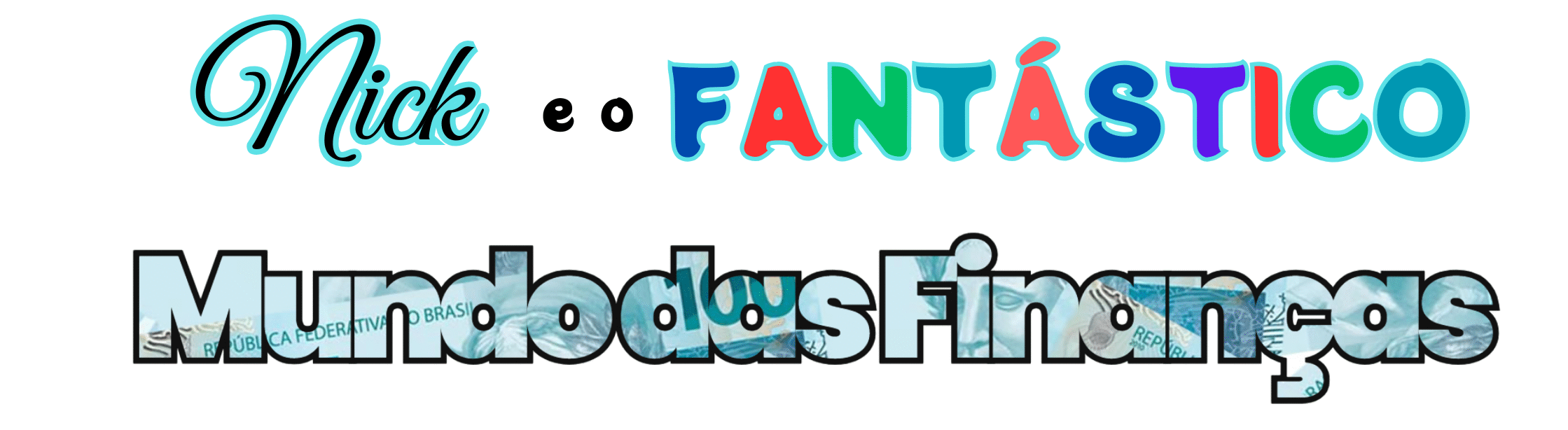 Nick e o Fantástico Mundo das Finanças